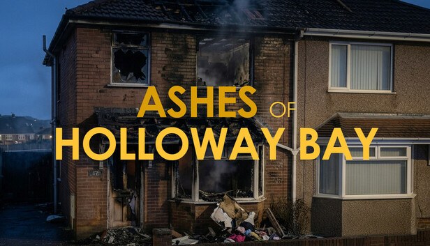 Ashes of Holloway Bay cover — a badly burned two-story brick house with broken windows and smoke rising beside an untouched neighboring house at dusk, with ASHES OF HOLLOWAY BAY in yellow-gold lettering, from the interactive cold-case investigation